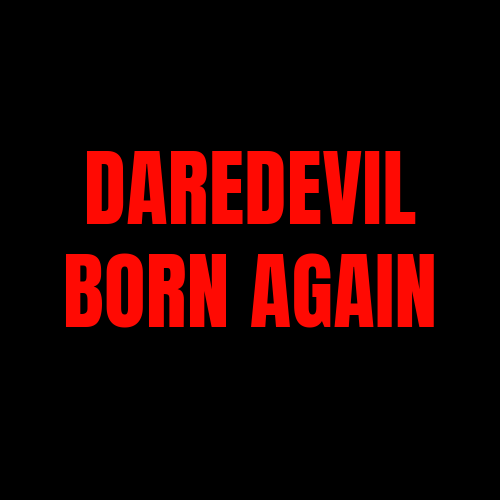 GRAPHIC NOVEL CLUB FEBRUARY: DAREDEVIL BORN AGAIN